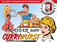 Kaviar trifft Currywurst